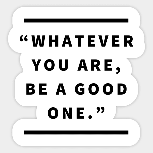 Be a Good One Sticker by twinkle.shop